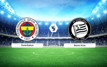 Fenerbahçe-Sturm Graz