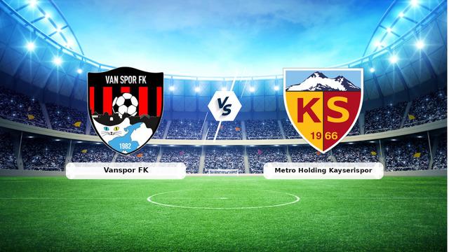 Vanspor Kayserispor maçı