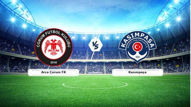 Arca Çorum vs Kasımpaşa